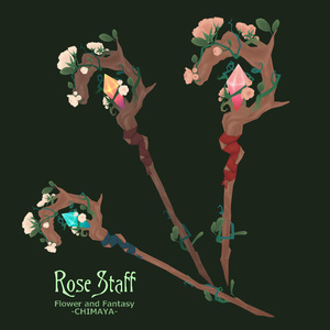 バラの杖 Rose staff