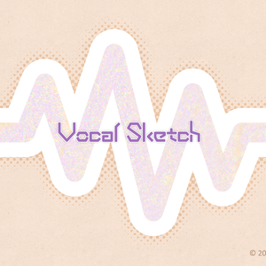 Vocal  Sketch