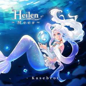 Heilen ~Meer~