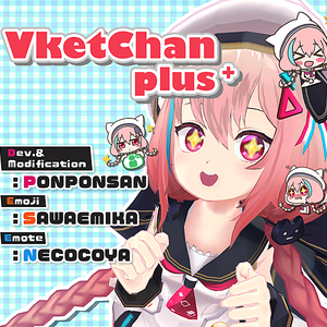 『Vけっとちゃん plus+』VRSNS向けアバター