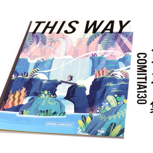 ア・メリカ画集「This Way」COMITIA130 Artbook