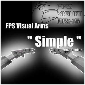 FPS Visual Arms "Simple" ~FVA Template~