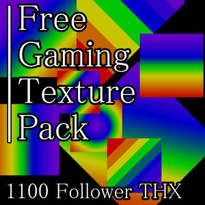 【1100Follower thx  Free!!】Free Gaming Texture Pack【商用利用可】