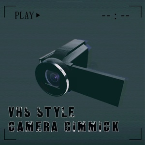 [Avatar Camera Gimmick] VHS Style Camera Gimmick