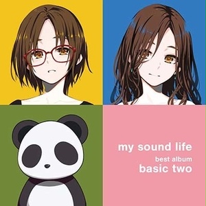 my sound life ベストアルバム「basic two」