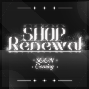Shop Renewal / 샵 리뉴얼 / ショップリニューアル