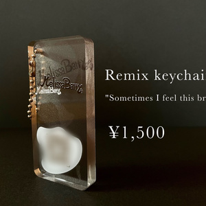 Remix Keychain "Someti...