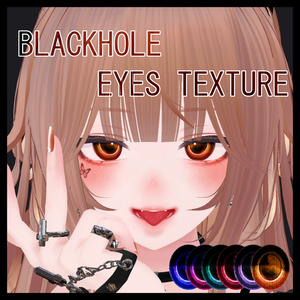 [ 森羅 Shinra ] BLACKHOLE EYES TEXTURE