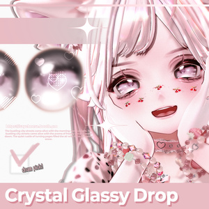 ✦【 10 アバター対応 】Crystal  Glassy Drop Eyes Texture ✦