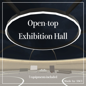 Open-top Exhibition Hall 【3Dモデル】