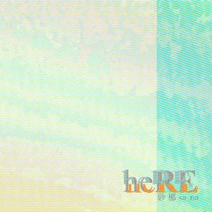 heRE