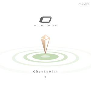 otheroutes 2nd short album "Checkpoint II"