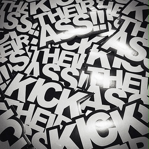 KICK THEIR ASS!! STICKER  - ステッカー / JDM USDM カスタム