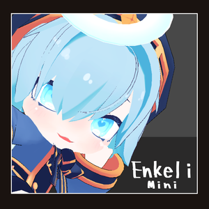 VRM　Enkeli-Mini-　オリジナルアバター