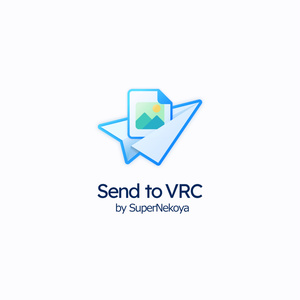 Send to VRC: Image Sharing Anywhere