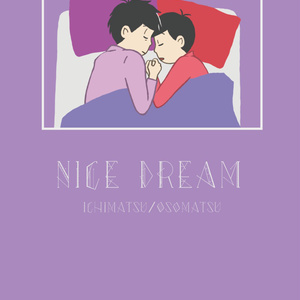 nice dream