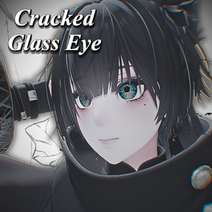 【10アバター対応】Cracked Glass Eye texture【8 color】