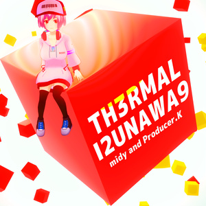 ミディ5thシングル　THERMAL RUNAWAY