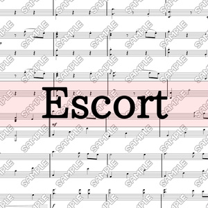 【楽譜・楽曲】Escort
