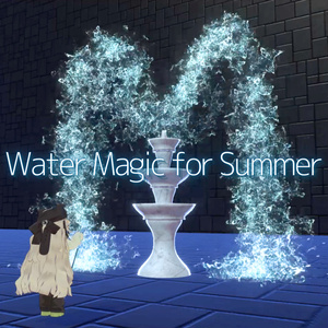【VRChat想定・MA対応】夏に浴びたい水魔法（3種）/ Water Magic for Summer