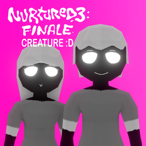 Nurtured 3 Finale Creature