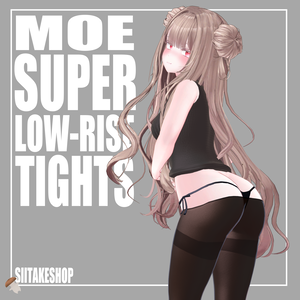 SUPER LOW-RISE TIGHTS【For Moe】