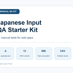 Japanese Input QA Starter Kit — 24 Manual Tests for Web Apps