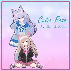 [Cutie Pose] for Horiz & Falria