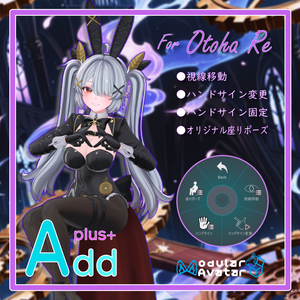 「AddPlus」for Otoha "Re"