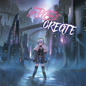 RE:CREATE【DL版】