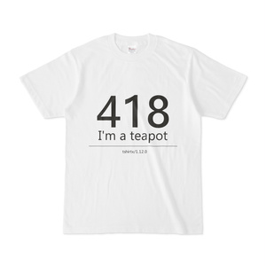 418 I'm a teapot Tシャツ