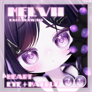 【 邪竜メルヴィ Melvii 】‎🤍💗ハートアイ+メイク テクスチャ‎💗‎🤍 / Eye + make texture
