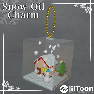 SnowOilCharm ❅ スノーオイルチャーム【VRChat想定】
