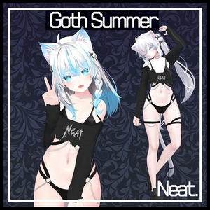 『Neat.』- Goth Summer