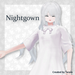 【衣装】Nightgown（やせぎすちゃん素体対応）