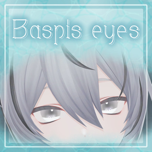 BaspisEyes≪free!≫