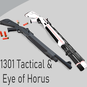 【無料】1301Tacticalショットガン/Eye of Horus