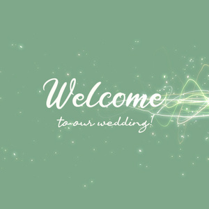 【クレジット表記不要の高解像度版】輝くうねうねラインとパーティクルの「Welcome to Our Wedding!」【モスグリーン】[High-res version with no attribution required] Winding Light Effects and Particles on Moss Green BG