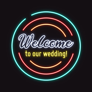 【クレジット表記不要の高解像度版】ネオンサイン風のおしゃれな「Welcome to Our Wedding!」[High-res version with no attribution required] Welcome to Our Wedding! Stylish Retro Neon Sign