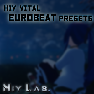 Hiy Vital Eurobeat Presets Vol.2