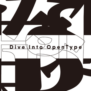 Dive Into OpenType
