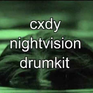 Cxdy - Night Vision (Drum Kit)