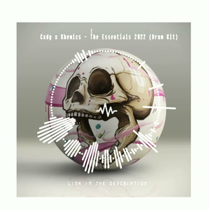 Cxdy x Khemics - The Essentials 2022 (Drum Kit)