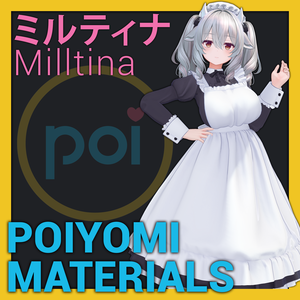 Poiyomi Materials: Milltina「ミルティナ」