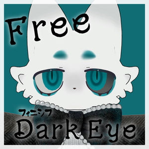 【Free】DarkEye【フィニシフ専用】