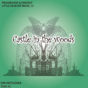 変拍子 シンセ インストロック Castle in the woods