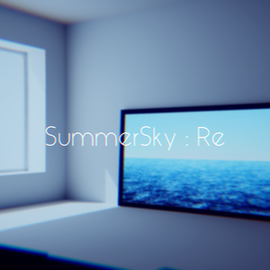 【VRChat想定】SummerSky : Re【ワールドアセット】