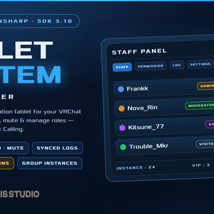Tablet System — Admin & User | The all-in-one moderation tablet for your VRChat world
