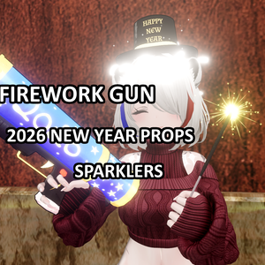 Firework gun! New year props 2026! Sparklers! (VRCFURY)