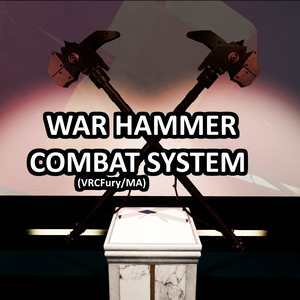 War Hammer Combat System (VRCFury/MA)